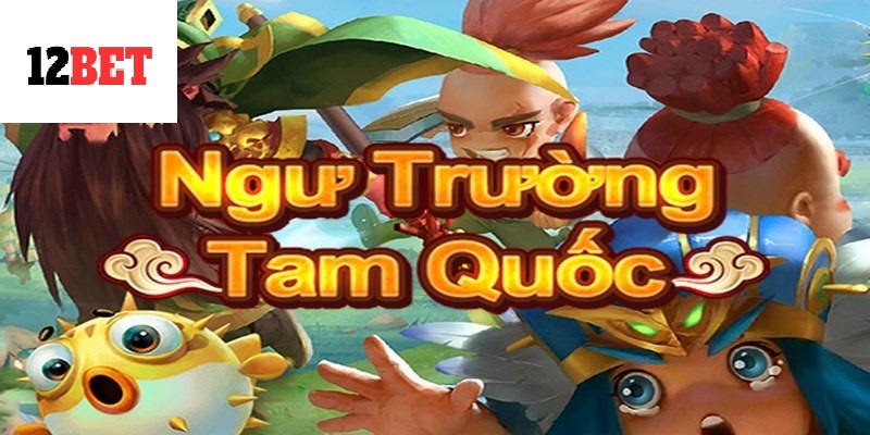 Bạn đã rèn luyện được kinh nghiệm chơi Bắn Cá Tam Quốc nào trong số này?